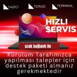 Uzak Bağlantı Destek Paketi / Hızlı Servis